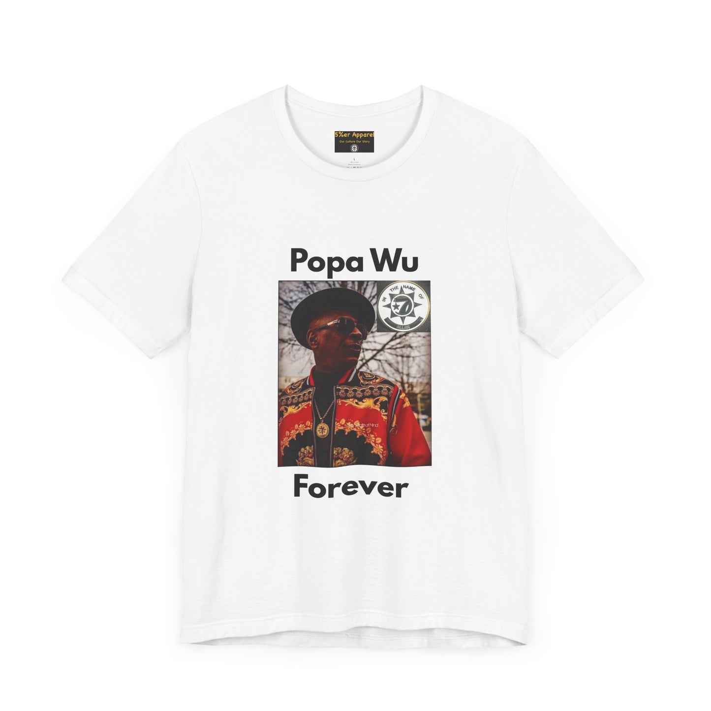 Popa Wu Forever Unisex T-Shirt - Wu-Tang is for the Children Graphic Tee