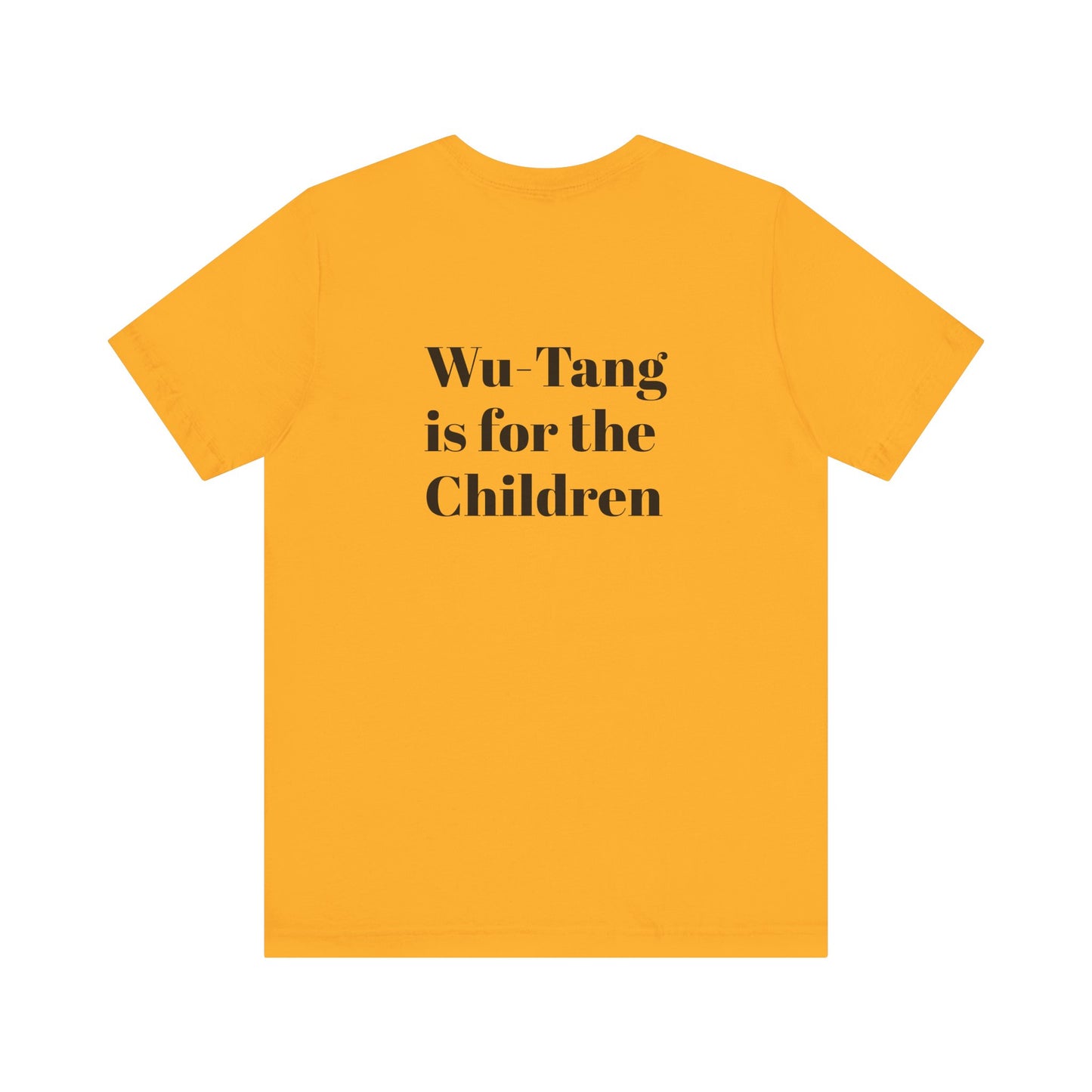 Popa Wu Forever Unisex T-Shirt - Wu-Tang is for the Children Graphic Tee