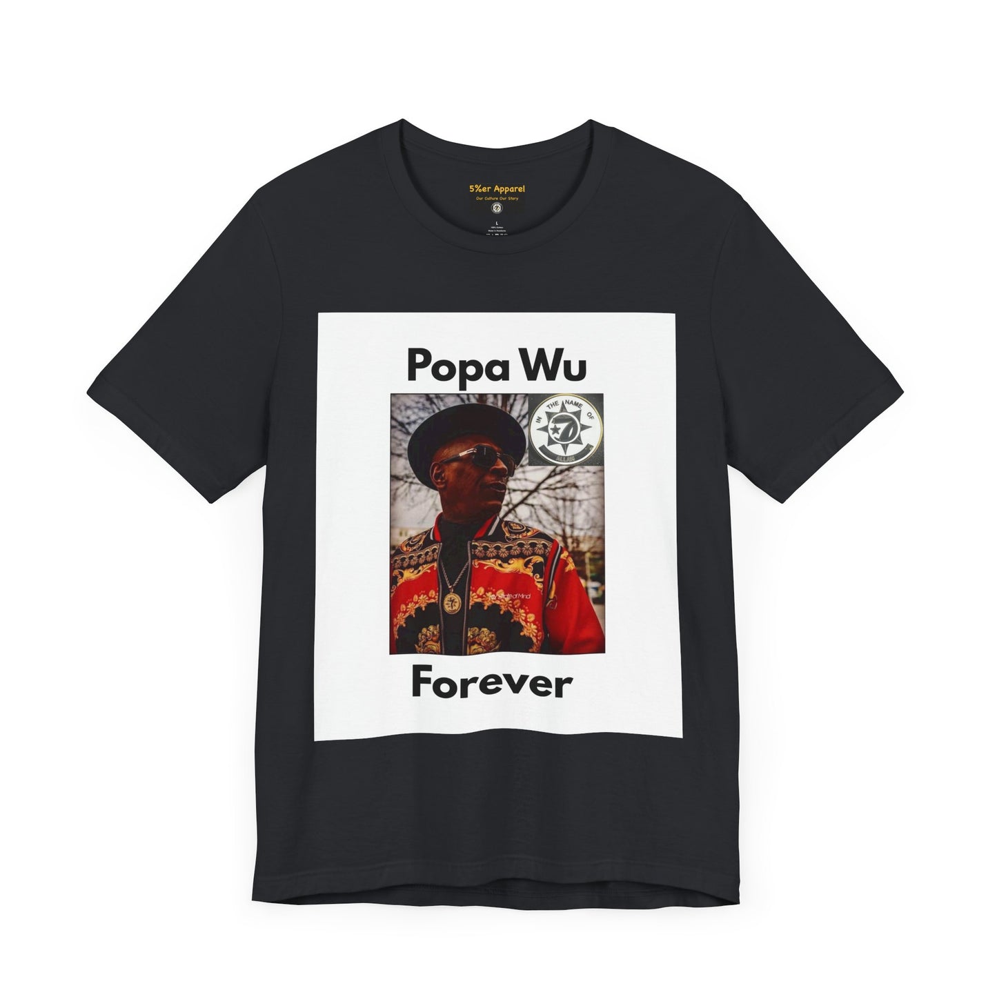 Popa Wu Forever Unisex T-Shirt - Wu-Tang is for the Children Graphic Tee