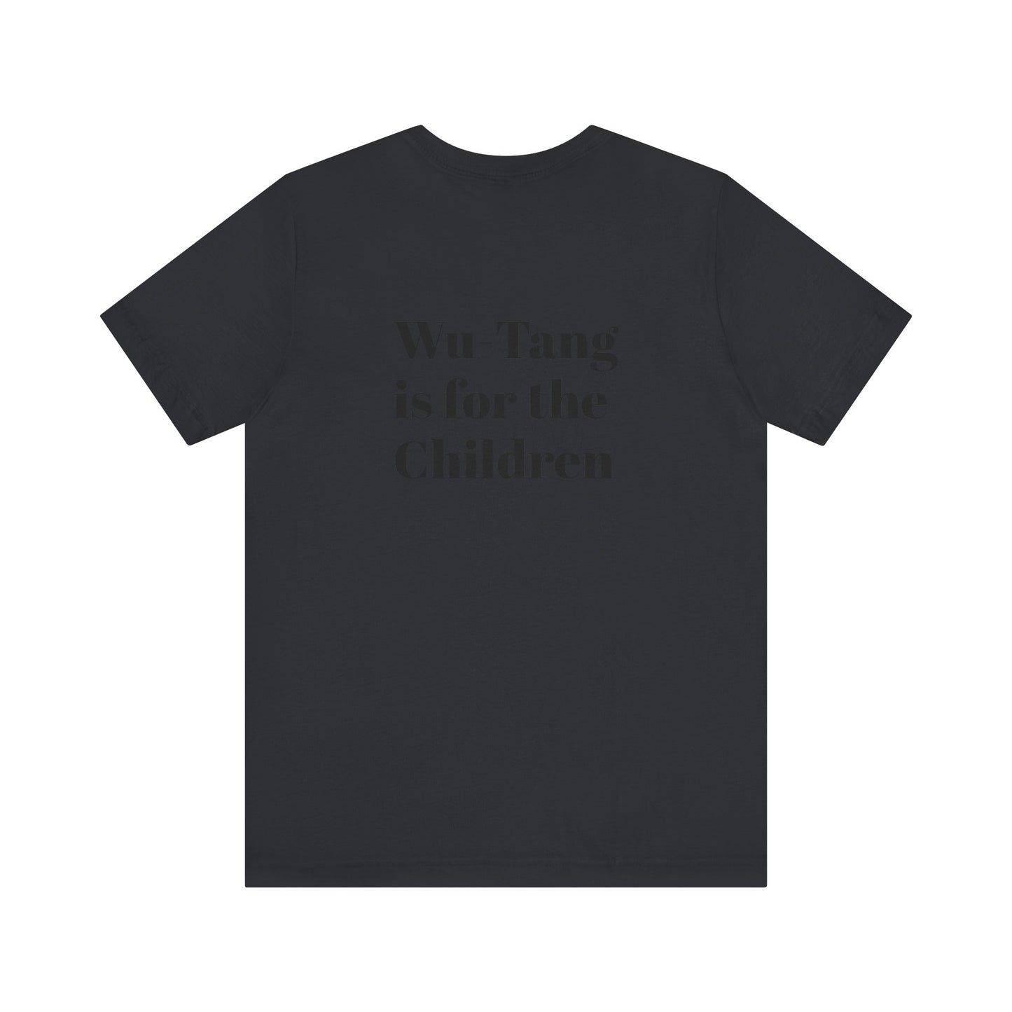 Popa Wu Forever Unisex T-Shirt - Wu-Tang is for the Children Graphic Tee