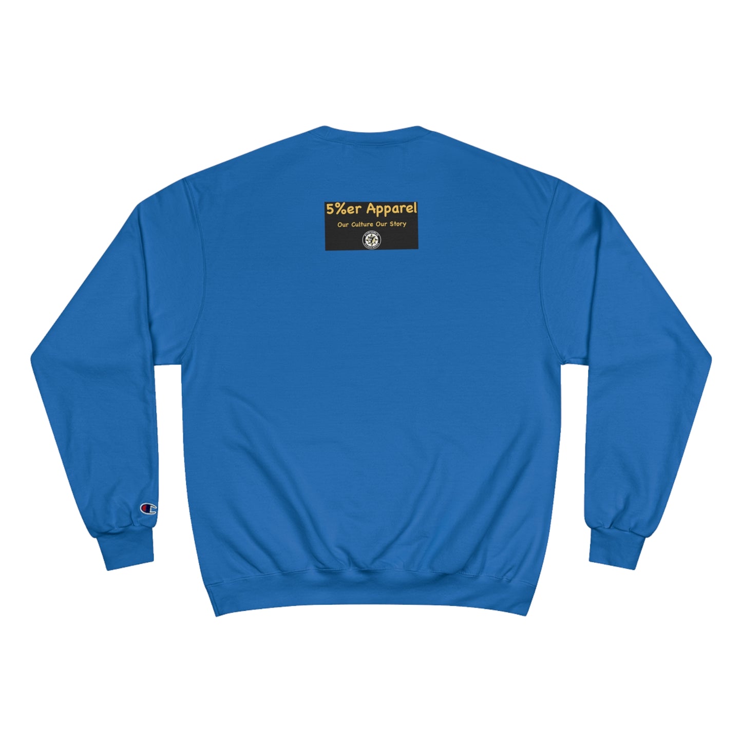 5%er Apparel Champion Sweatshirt