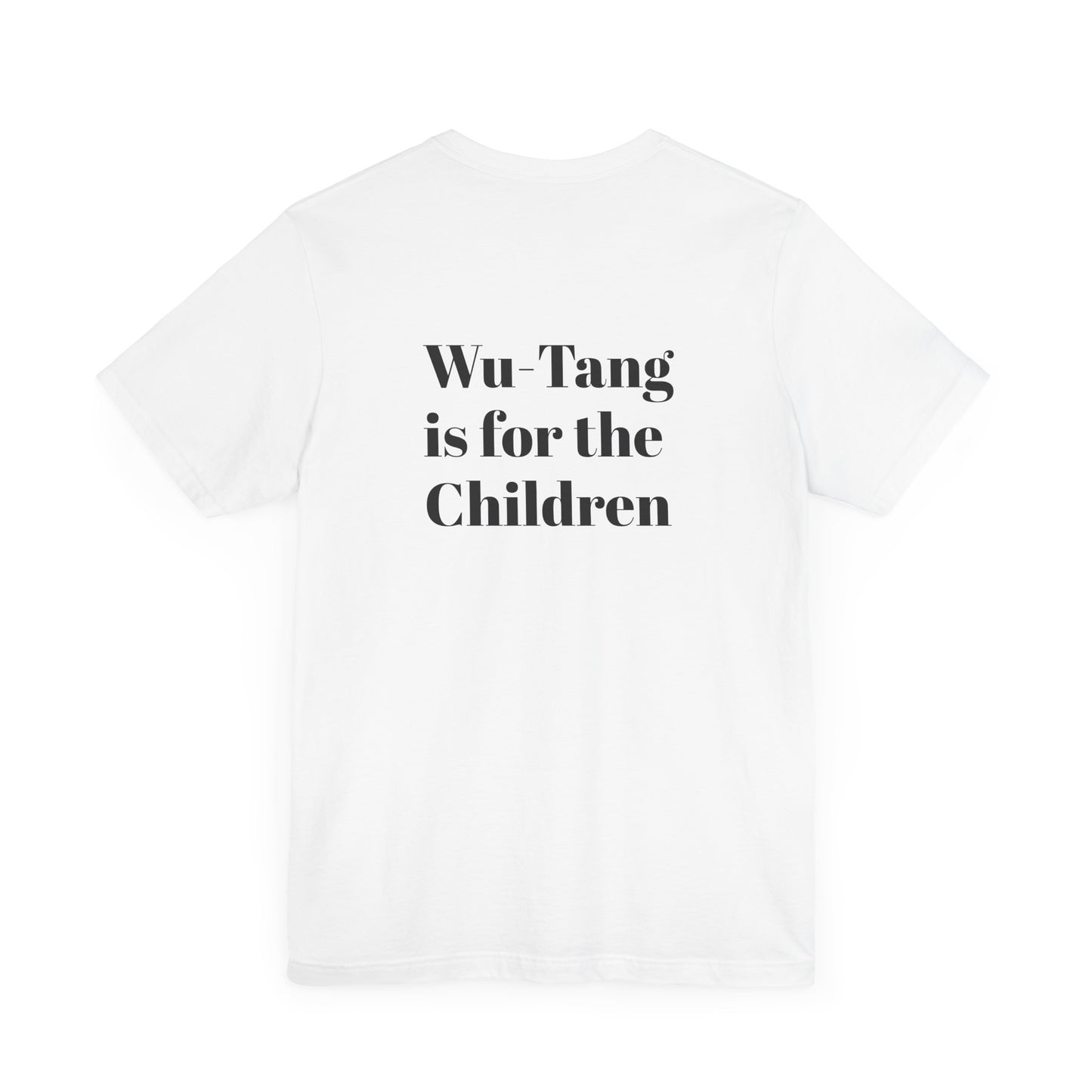 Popa Wu Forever Unisex T-Shirt - Wu-Tang is for the Children Graphic Tee