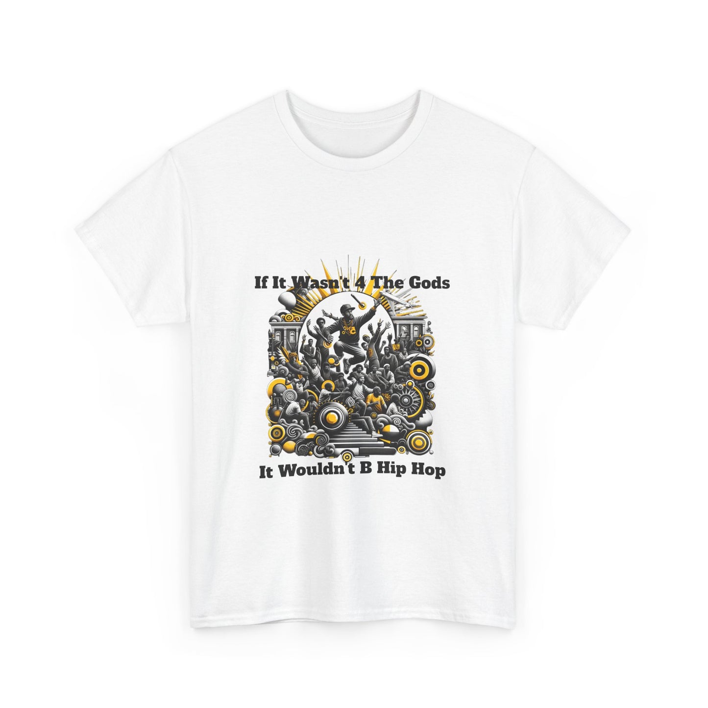 5%er Apparel: If It Wasn’t 4 The Gods Unisex Heavy Cotton Tee