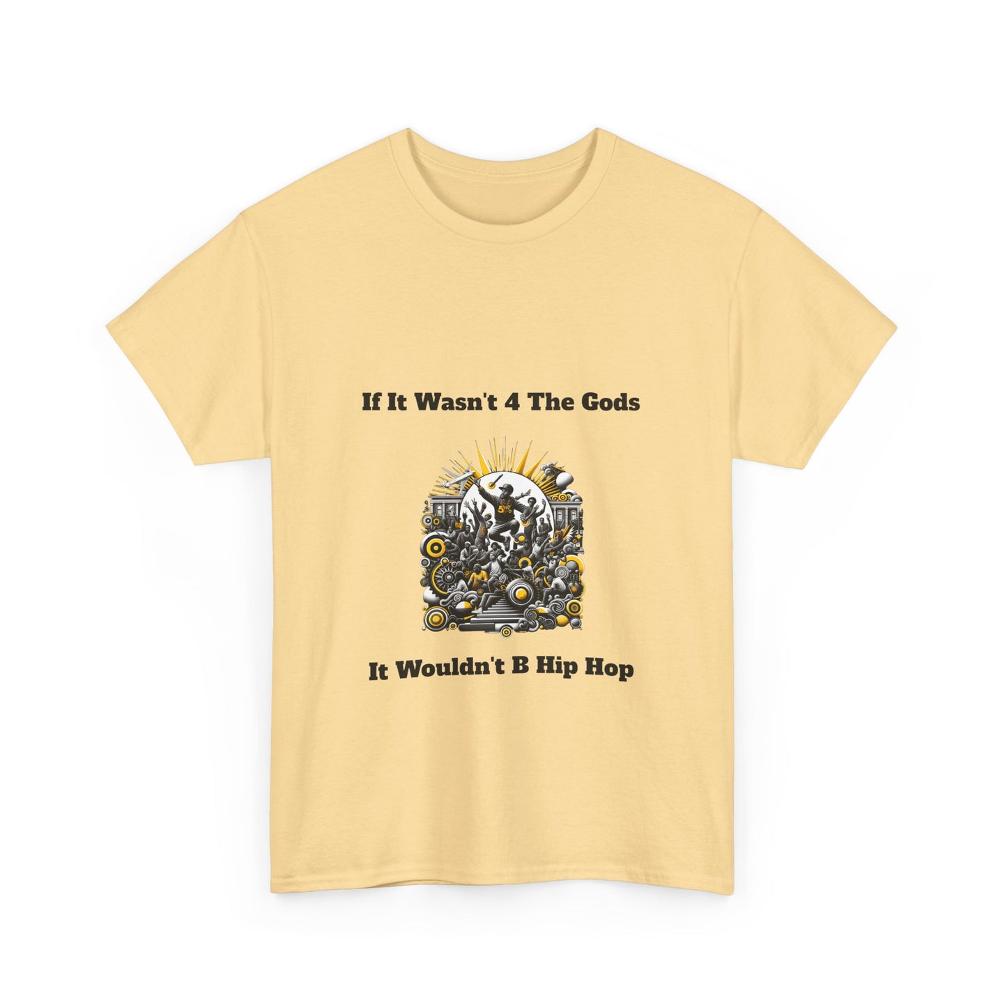 5%er Apparel: If It Wasn’t 4 The Gods Unisex Heavy Cotton Tee